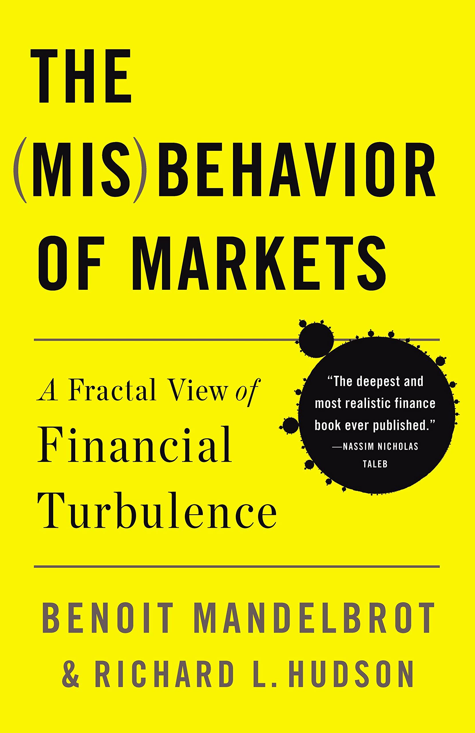 The (Mis)behavior of markets cover